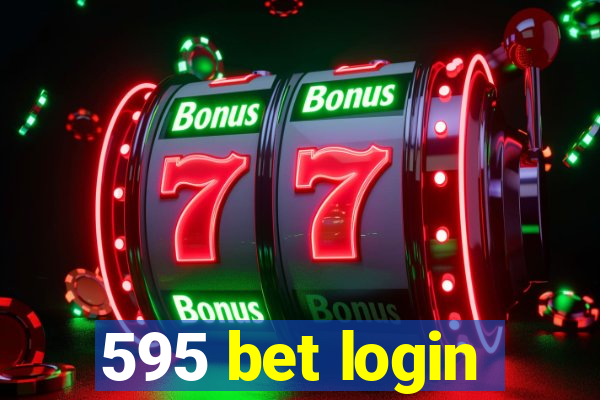 595 bet login